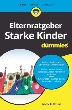 Dostal |  Elternratgeber starke Kinder für Dummies | Buch |  Sack Fachmedien