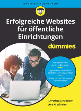 Wilhelm / von Ruediger |  Erfolgreiche Websites für öffentliche Einrichtungen für Dummies | Buch |  Sack Fachmedien