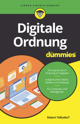 Tolksdorf |  Digitale Ordnung für Dummies | Buch |  Sack Fachmedien