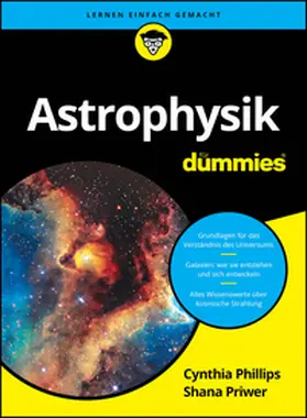 Phillips / Priwer |  Astrophysik für Dummies | Buch |  Sack Fachmedien