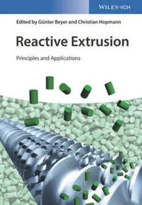 Beyer / Hopmann |  Reactive Extrusion | eBook | Sack Fachmedien