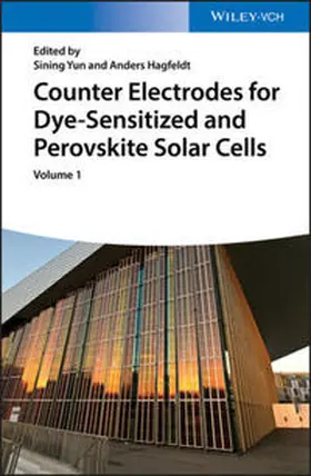 Yun / Hagfeldt |  Counter Electrodes for Dye-sensitized and Perovskite Solar Cells | eBook | Sack Fachmedien