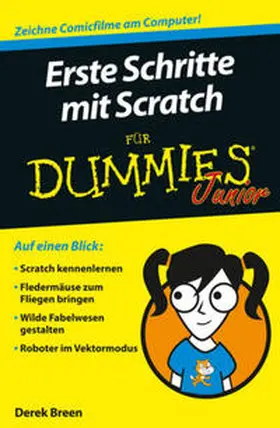 Breen |  Erste Schritte mit Scratch für Dummies Junior | eBook | Sack Fachmedien