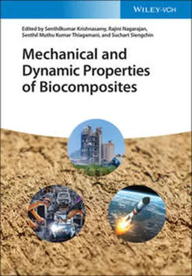 Krishnasamy / Nagarajan / Thiagamani |  Mechanical and Dynamic Properties of Biocomposites | eBook | Sack Fachmedien