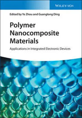 Zhou / Ding |  Polymer Nanocomposite Materials | eBook | Sack Fachmedien