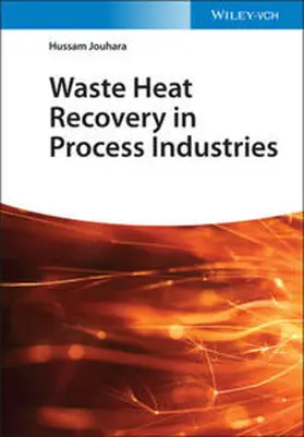 Jouhara |  Waste Heat Recovery in Process Industries | eBook | Sack Fachmedien