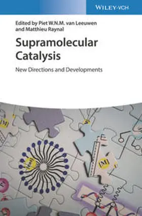 van Leeuwen / Raynal |  Supramolecular Catalysis | eBook | Sack Fachmedien