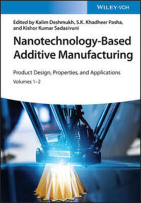 Deshmukh / Pasha / Sadasivuni |  Nanotechnology-Based Additive Manufacturing | eBook | Sack Fachmedien