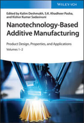 Deshmukh / Pasha / Sadasivuni |  Nanotechnology-Based Additive Manufacturing | eBook | Sack Fachmedien