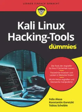 Alexa / Goretzki / Scheible |  Kali Linux Hacking-Tools für Dummies | eBook | Sack Fachmedien