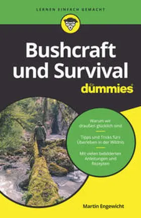 Engewicht |  Bushcraft und Survival für Dummies | eBook | Sack Fachmedien