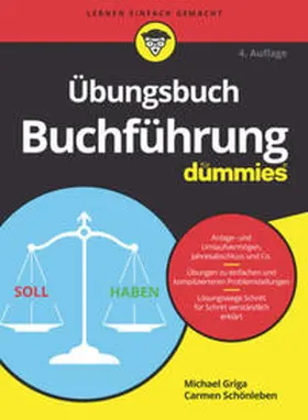 Griga / Schönleben |  Übungsbuch Buchführung für Dummies | eBook | Sack Fachmedien