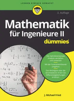 Fried |  Mathematik für Ingenieure II für Dummies | eBook | Sack Fachmedien