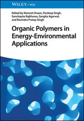 Oraon / Singh / Rajkhowa |  Organic Polymers in Energy-Environmental Applications | eBook | Sack Fachmedien