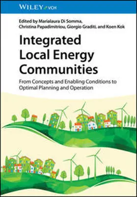 Di Somma / Papadimitriou / Graditi |  Integrated Local Energy Communities | eBook | Sack Fachmedien