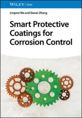 Ma / Zhang |  Smart Protective Coatings for Corrosion Control | eBook | Sack Fachmedien