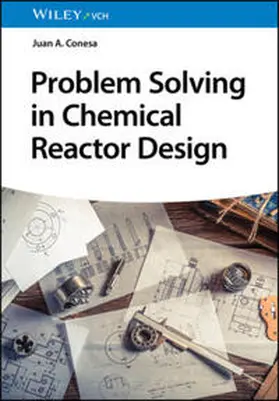 Conesa |  Problem Solving in Chemical Reactor Design | eBook | Sack Fachmedien