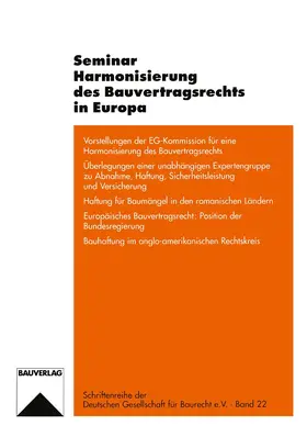 Wenzel / Paetzold / Wiegandt |  Seminar Harmonisierung des Bauvertragsrechts in Europa | Buch |  Sack Fachmedien