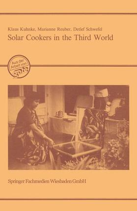 Kuhnke |  Solar Cookers in the Third World | Buch |  Sack Fachmedien