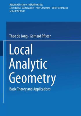 de Jong / Pfister |  Pfister, G: Local Analytic Geometry | Buch |  Sack Fachmedien