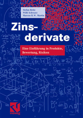 Reitz / Martin / Schwarz |  Zinsderivate | Buch |  Sack Fachmedien