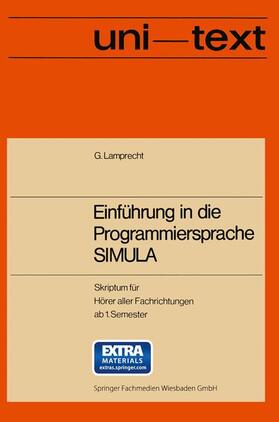 Lamprecht |  Einführung in die Programmiersprache SIMULA | Buch |  Sack Fachmedien