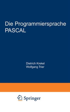 Dietrich |  Die Programmiersprache PASCAL | Buch |  Sack Fachmedien
