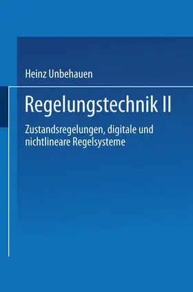 Unbehauen |  Regelungstechnik II | Buch |  Sack Fachmedien