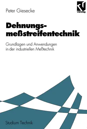 Giesecke |  Dehnungsmeßstreifentechnik | Buch |  Sack Fachmedien