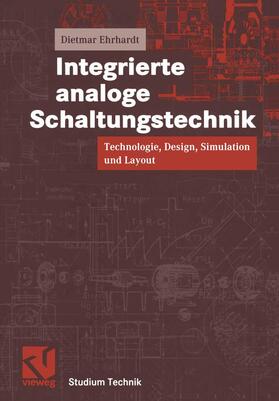 Ehrhardt / Mildenberger |  Integrierte analoge Schaltungstechnik | Buch |  Sack Fachmedien