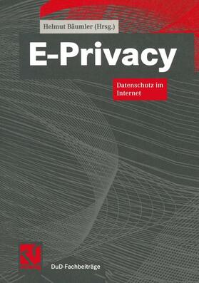 Bäumler | E-Privacy | Buch | 978-3-528-03921-9 | sack.de