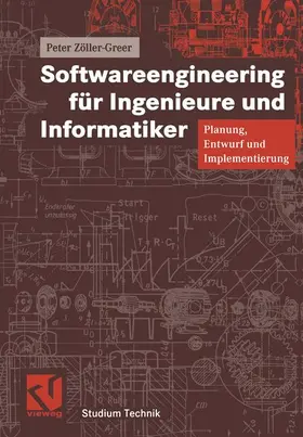 Zöller-Greer / Mildenberger |  Softwareengineering für Ingenieure und Informatiker | Buch |  Sack Fachmedien