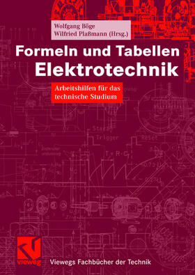 Böge / Plaßmann |  Formeln und Tabellen Elektrotechnik | Buch |  Sack Fachmedien