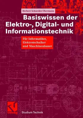 Schneider-Obermann / Mildenberger |  Basiswissen der Elektro-, Digital- und Informationstechnik | Buch |  Sack Fachmedien