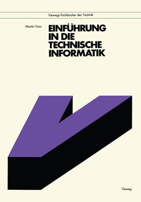 Voss |  Einführung in die technische Informatik | Buch |  Sack Fachmedien