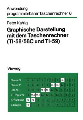 Kahlig |  Graphische Darstellung mit dem Taschenrechner | Buch |  Sack Fachmedien