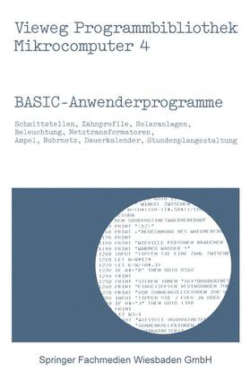 Frahm / Hürlimann / Wendt |  BASIC-Anwenderprogramme | Buch |  Sack Fachmedien