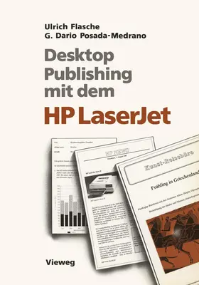 Posada-Medrano / Flasche |  Desktop Publishing mit dem HP LaserJet | Buch |  Sack Fachmedien