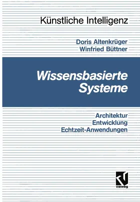 Büttner / Altenkrüger |  Wissensbasierte Systeme | Buch |  Sack Fachmedien