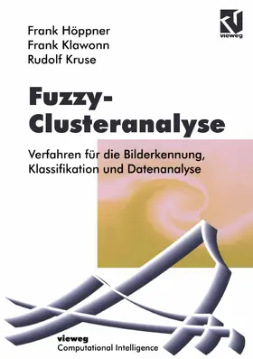 Höppner / Klawonn / Kruse |  Fuzzy-Clusteranalyse | Buch |  Sack Fachmedien