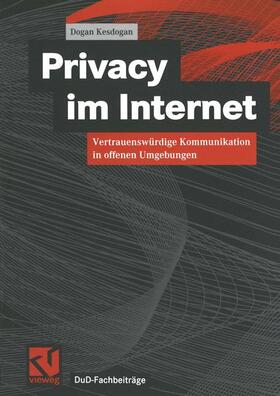 Kesdogan |  Privacy im Internet | Buch |  Sack Fachmedien