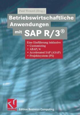 Wenzel |  Betriebswirtschaftliche Anwendungen mit SAP R/3® | Buch |  Sack Fachmedien