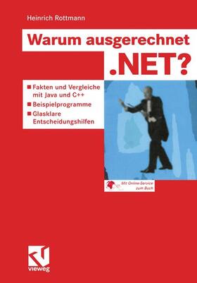 Rottmann |  Warum ausgerechnet .NET? | Buch |  Sack Fachmedien