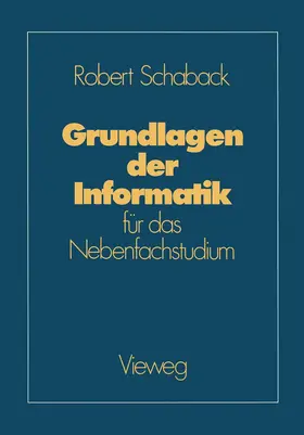 Schaback |  Grundlagen der Informatik | Buch |  Sack Fachmedien