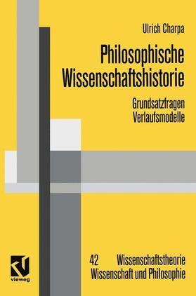 Charpa |  Philosophische Wissenschaftshistorie | Buch |  Sack Fachmedien