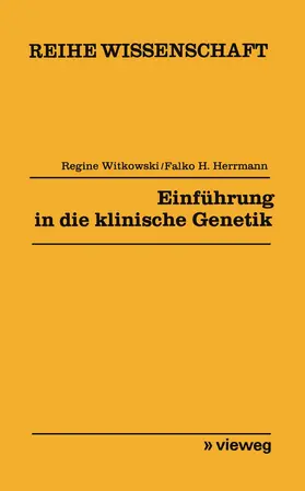 Witkowski |  Einführung in die klinische Genetik | Buch |  Sack Fachmedien