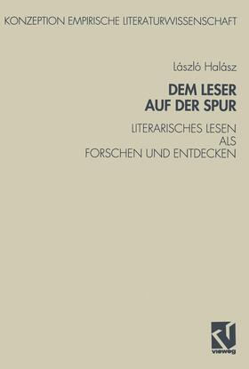 Halász |  Dem Leser auf der Spur | Buch |  Sack Fachmedien