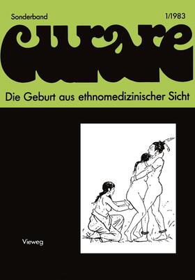 Sich / Schiefenhövel |  Die Geburt aus ethnomedizinischer Sicht | Buch |  Sack Fachmedien