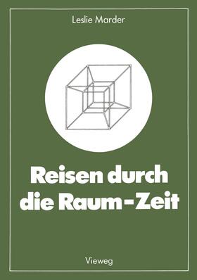 Marder |  Reisen durch die Raum-Zeit | Buch |  Sack Fachmedien