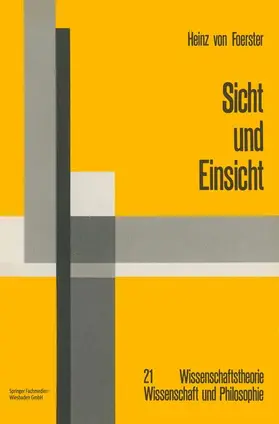 Foerster | Sicht und Einsicht | Buch | 978-3-528-08468-4 | sack.de